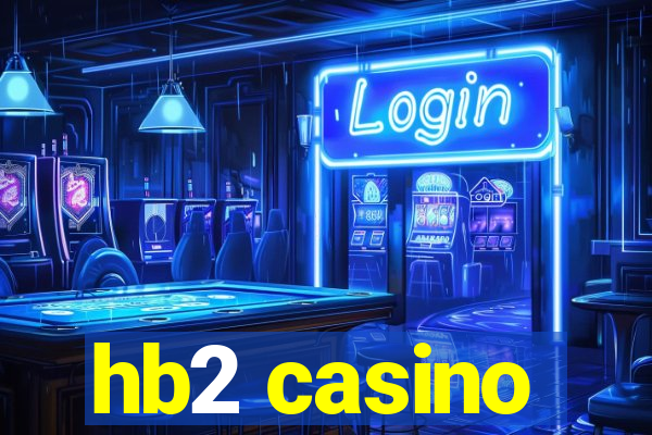 hb2 casino